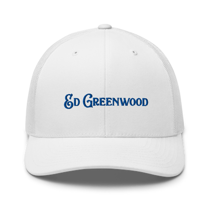 Ed Greenwood - Trucker Cap