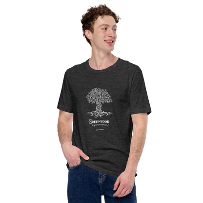 Greenwood Is Growing On Me - Unisex Tee